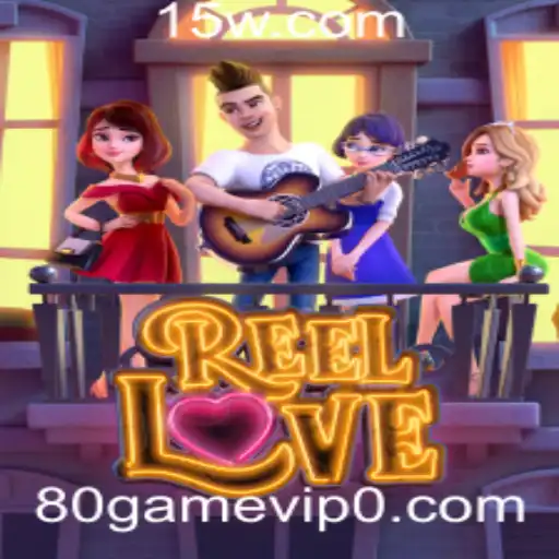 80 game vip | ReelLove: A Jornada Romântica no Mundo dos Cassinos Online