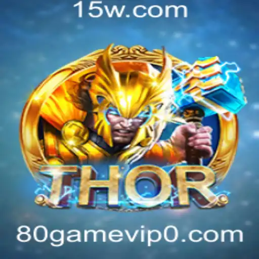80 game vip | Descubra o Emocionante Jogo THOR e a Experiência Exclusiva do 80 Game VIP