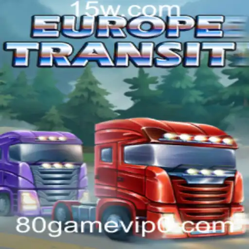 Explorando o Mundo de EuropeTransit: Um Guia Completo para o Jogo '80 Game VIP'
